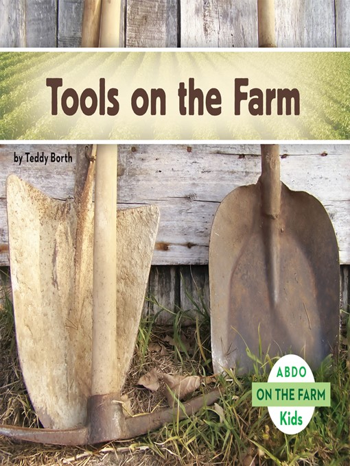 Title details for Tools on the Farm by Teddy Borth - Available
